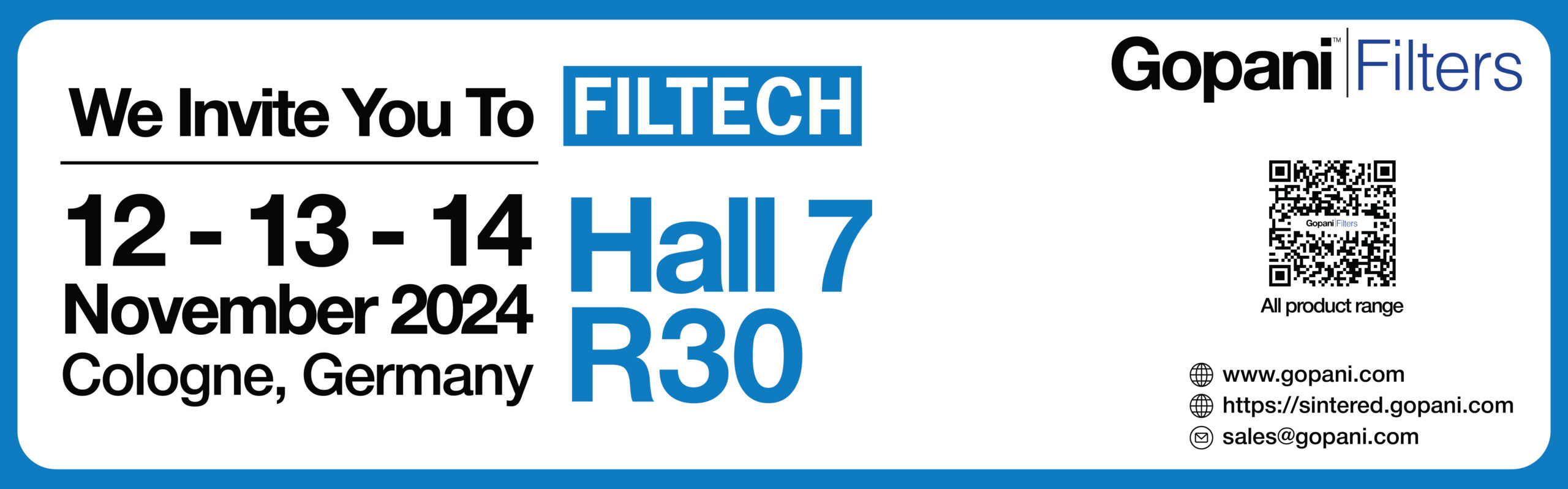 Visit Gopani Filters at Filtech Expo 2024 at Cologne, Germany, R30, Hall 7